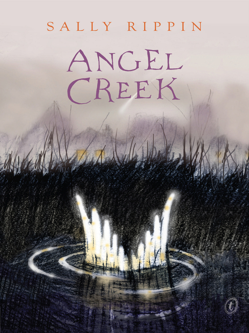 Title details for Angel Creek by Sally Rippin - Available